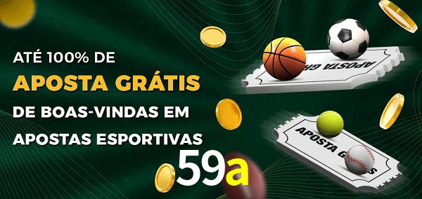 59a Ate 100% de Aposta Gratis